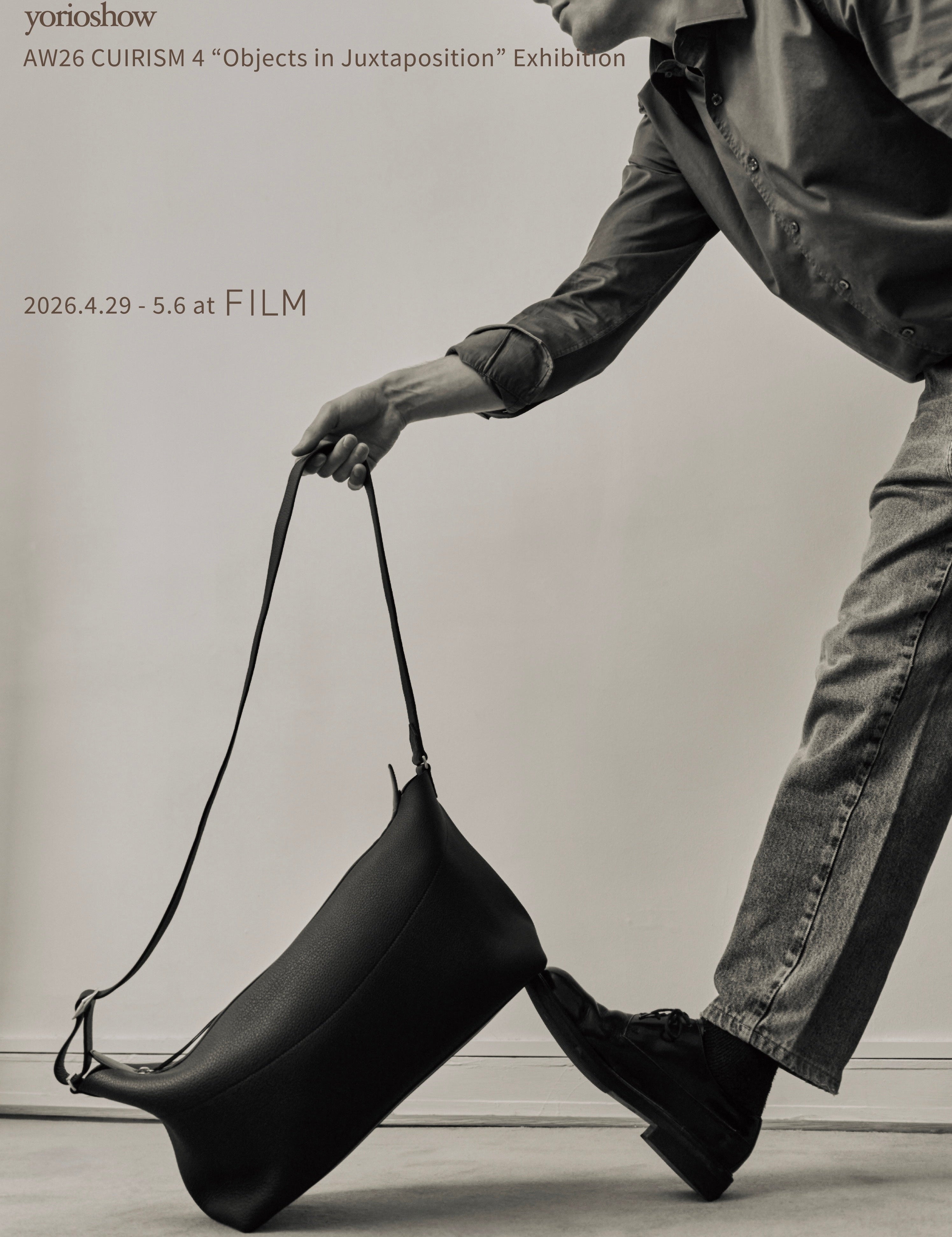 yorioshow AW26 CUIRISM 4 “Objects in Juxtaposition” Exhibition at FILM